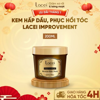   SIÊU SALE  Kem Hấp Dầu Dưỡng Tóc Mềm Mượt Giảm Khô Xơ Lacei Improvement 200ml 