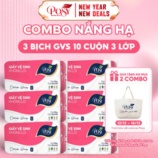  POSY - COMBO NẮNG HẠ 3 bịch Giấy vệ sinh Posy 10 cuộn 3 lớp 1.6kg bịch - mềm mịn -  an toàn cho da - tiết kiệm 