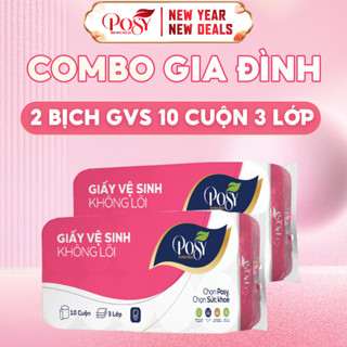  POSY - COMBO GIA ĐÌNH - 2 bịch Giấy vệ sinh Posy 10 cuộn 3 lớp không lõi - có lõi mềm mịn dễ tan trong nước tiết kiệm 