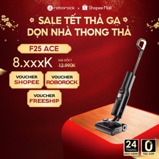  Roborock F25 ACE máy hút bụi lau nhà cầm tay không dây | Giặt sấy tự động con lăn | Lực hút 20.000Pa | Bảo hà 