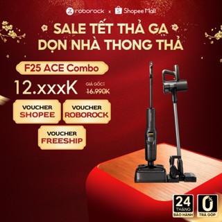  Roborock F25 Ace combo máy hút bụi lau nhà cầm tay không dây | Lực hút 20000pa | Bảo hành 24 tháng 