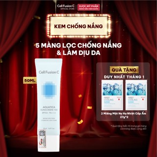  Kem Chống Nắng Cấp Ẩm & Làm Dịu Da Khô Cell Fusion C Aquatica Sunscreen 100 SPF50+ PA++++ 