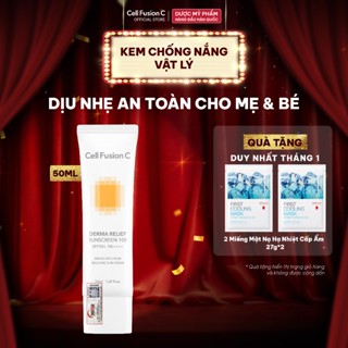  Kem Chống Nắng Thuần Vật Lý An Toàn Cho Mẹ Bầu & Em Bé Cell Fusion C Derma Relief Sunscreen 100 SPF 50+ 