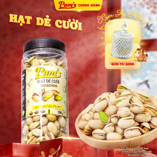  Hạt Dẻ Cười Không Tẩy Trắng Pams 250g - Nhập Khẩu Mỹ Nhân Giòn Ngon Dùng Ăn Kiêng Ăn Vặt 