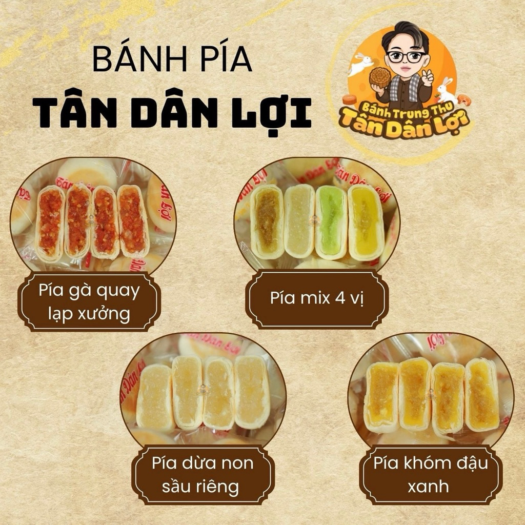  Bánh Pía  tự chọn  Nhân Đậu Xanh  Khoai Môn Dừa Sữa Lá Dứa Khóm Gà Quay 400g   500g  1Kg- Tân Dân Lợi 