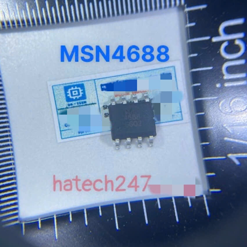 Túi 10 chiếc MOSFET MSN4688 4688 SOP-8 Mới Chính Hãng 100% (Sử Dụng Cho Máy Hàn)