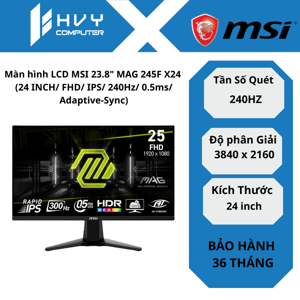 Màn hình LCD MSI 23.8" MAG 245F X24 (24 INCH/ FHD/ IPS/ 240Hz/ 0.5ms/ Adaptive-Sync)