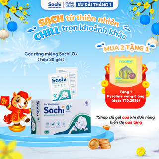  Gạc Rơ Lưỡi SACHI Dịch Chiết Lá Hẹ Dùng Vệ Sinh Răng Miệng An Toàn Cho Bé Từ 0 Tháng Tuổi 30 Gói 