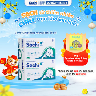  Combo 2 Gạc Rơ Lưỡi SACHI Làm Sạch Chống Tưa Lưỡi Giảm Ngứa Lợi An Toàn Cho Bé Từ 0 Tuổi 30 Gói 