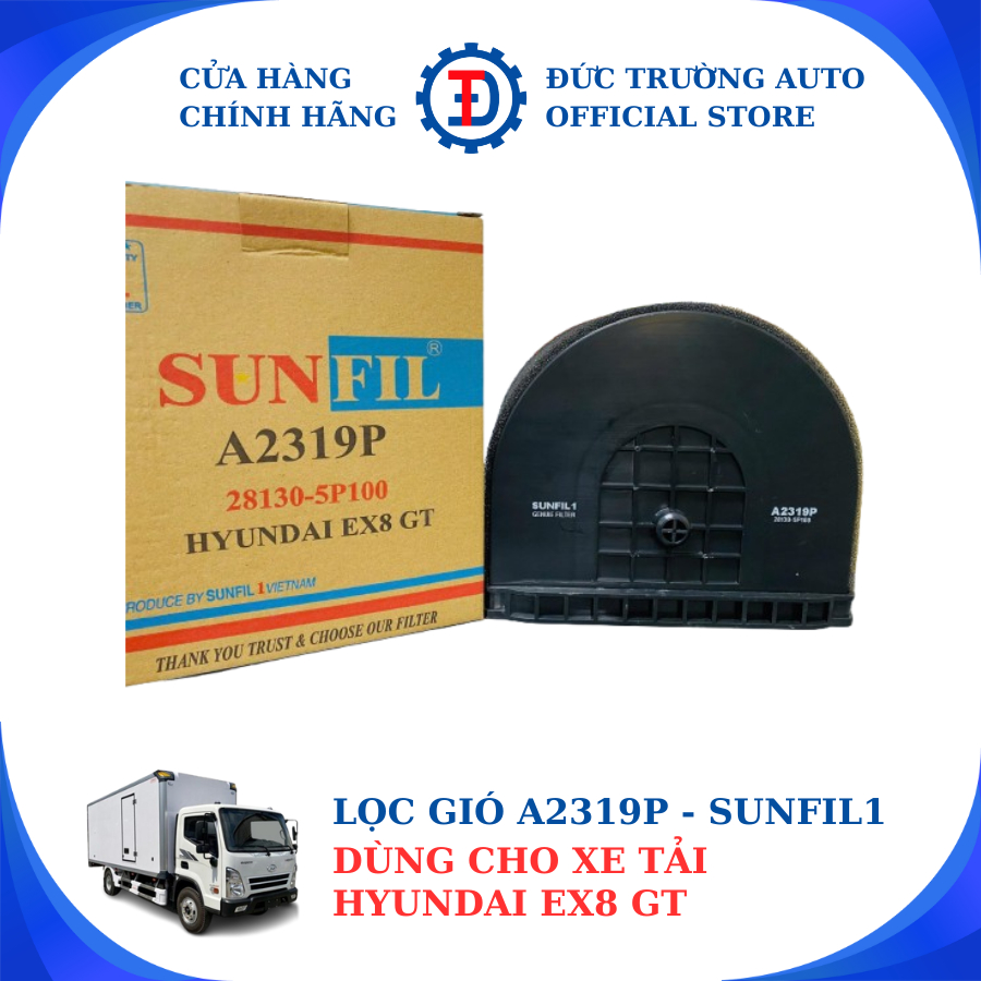 Lọc gió xe tải Hyundai EX8 GT [ Mã A2319P - SUNFIL 1 ]