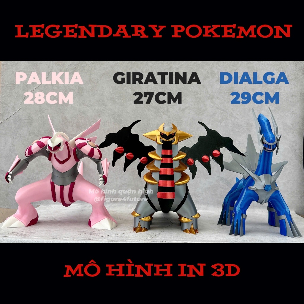 Siêu phẩm in3D mô hình Pokemon huyền thoại PALKIA 28cm DIALGA 29cm GIRATINA 27cm scale world