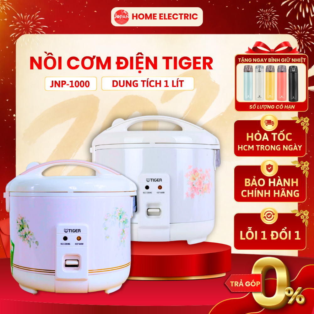 Nồi Cơm Điện Tiger JNP-1000, Dung tích 1 Lít