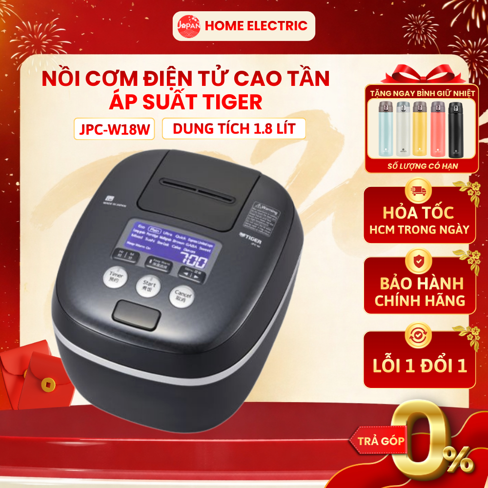 Nồi Cơm Điện Áp Suất Cao Tần IH Tiger JPC-W18W, Dung tích 1.8 Lít