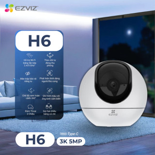 Camera Wifi EZVIZ H6 3K 5MP Chính Hãng – Góc Rộng, Xoay 360°, Đàm Thoại, Theo Dõi Chuyển Động AI