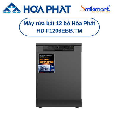 Máy rửa chén bát độc lập 12 bộ Hòa Phát HD F1206EBB.TM - Bảo hành 36 tháng - {Tặng 1 túi viên rửa bát}