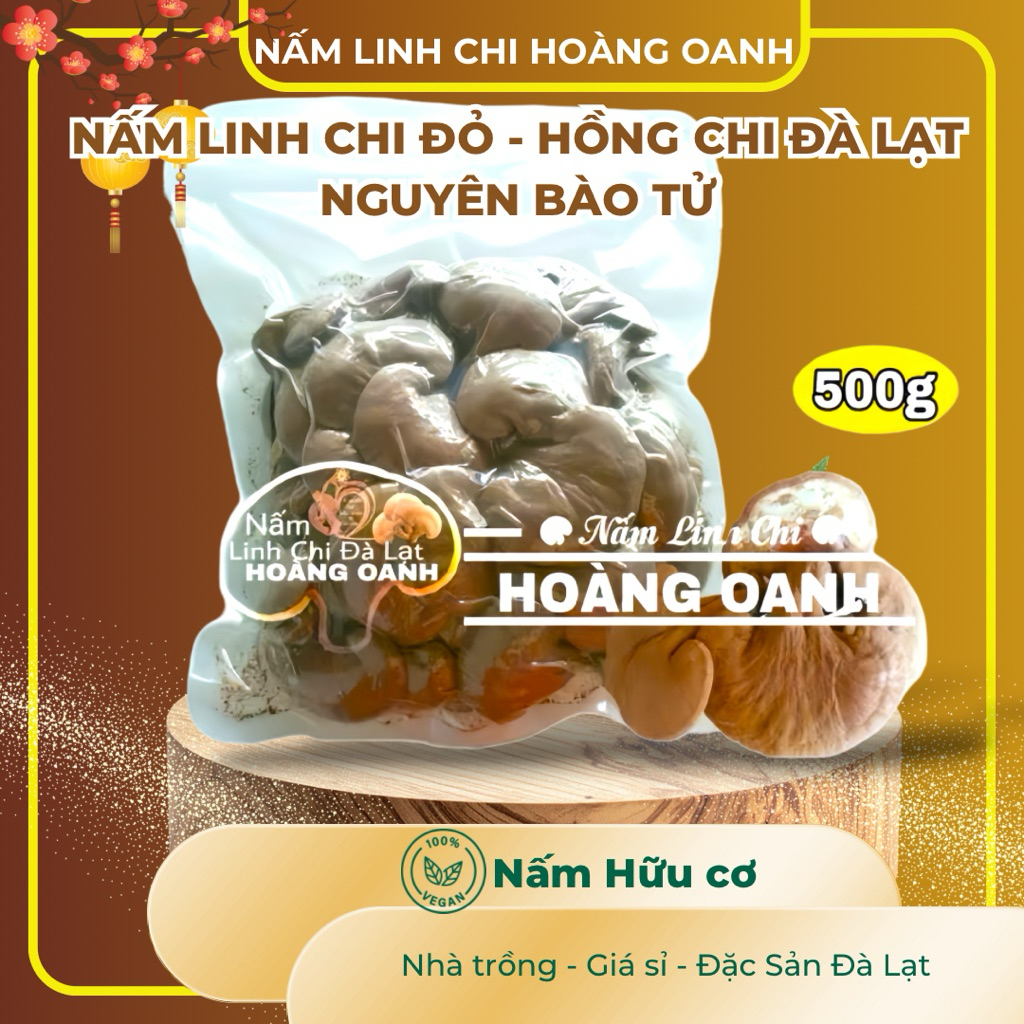 Nấm Linh Chi Đỏ còn nguyên bào tử 500g - Hồng Chi Đà Lạt