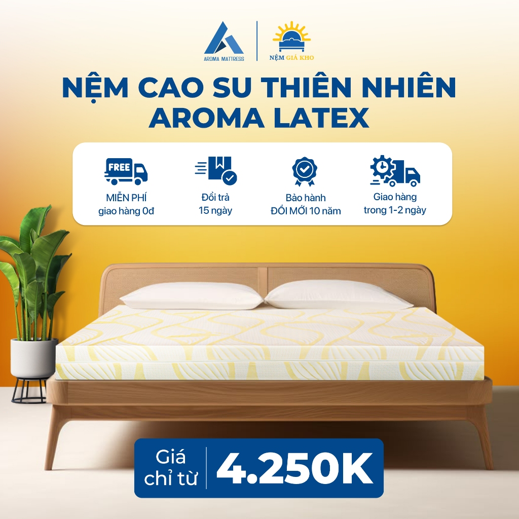 [Giao tận cửa HCM/HN] Nệm Cao Su Thiên Nhiên Aroma Latex, 100% Cao Su Tự Nhiên, Đàn Hồi Tốt, Bảo Hàn