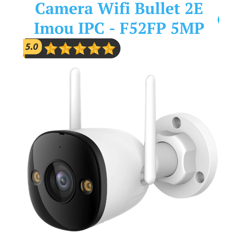 Camera Wifi cố định IMOU Bullet 2E IPC – F52FP 5MP – Ban đêm có màu
