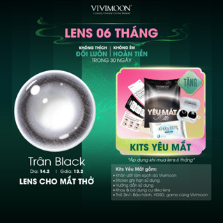  Kính áp tròng VIVIMOON màu đen xám TRÂN BLACK lens cận cho mắt thở hạn sử dụng 6 tháng độ cận 0-8 
