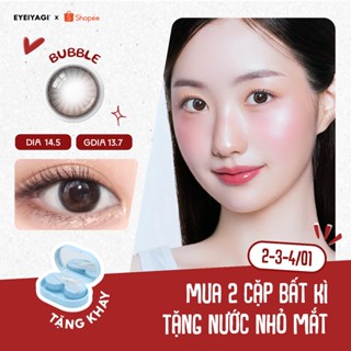  Kính áp tròng EYEIYAGI lens nâu trà đen Bubble giãn tròng 14.5mm lens cận 3 tháng có lệch độ  0-8  