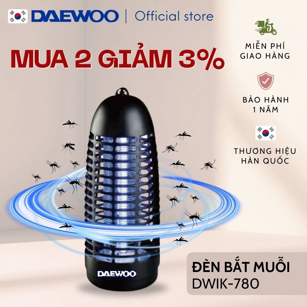  Đèn bắt muỗi Daewoo ánh sáng xanh thu hút côn trùng DWIK-780 an toàn công suất 6W tiết kiệm điện năng BH 1 năm 