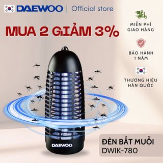  Đèn bắt muỗi Daewoo ánh sáng xanh thu hút côn trùng DWIK-780 an toàn công suất 6W tiết kiệm điện năng BH 1 năm 
