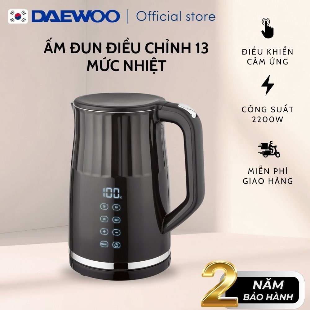 Ấm đun siêu tốc Daewoo điều khiển cảm ứng 13 mức nhiệt chính xác 1.7L DWK-17DGT BH 2 năm