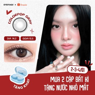  Kính áp tròng EYEIYAGI lens xám tro Colorpop Gray giãn nhẹ 14.2mm lens 3 tháng có độ cận lệch 