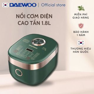  Nồi cơm điện cao tần 16 chế độ nấu 1.8L Daewoo công suất 1200w DWRC-G411IH 