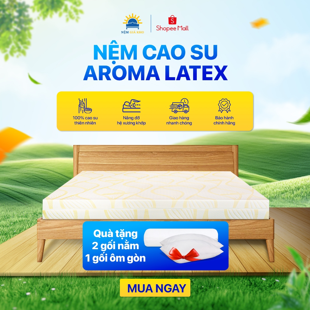 Nệm cao su thiên nhiên Aroma Latex dày 15cm, bảo hành chính hãng 10 năm