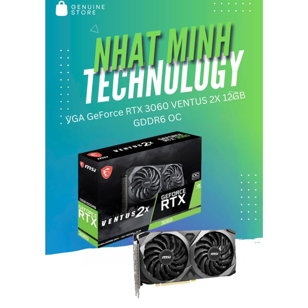 VGA MSI GeForce RTX 3060 VENTUS 2X 12GB OC GDDR6