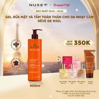  Gel rửa mặt và tắm toàn thân Nuxe Rêve de Miel 400ml 