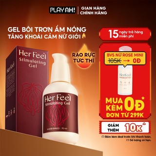  Gel bôi trơn Her Feel ấm nóng tăng khoái cảm nữ giới Stimulating Gel 70ml 