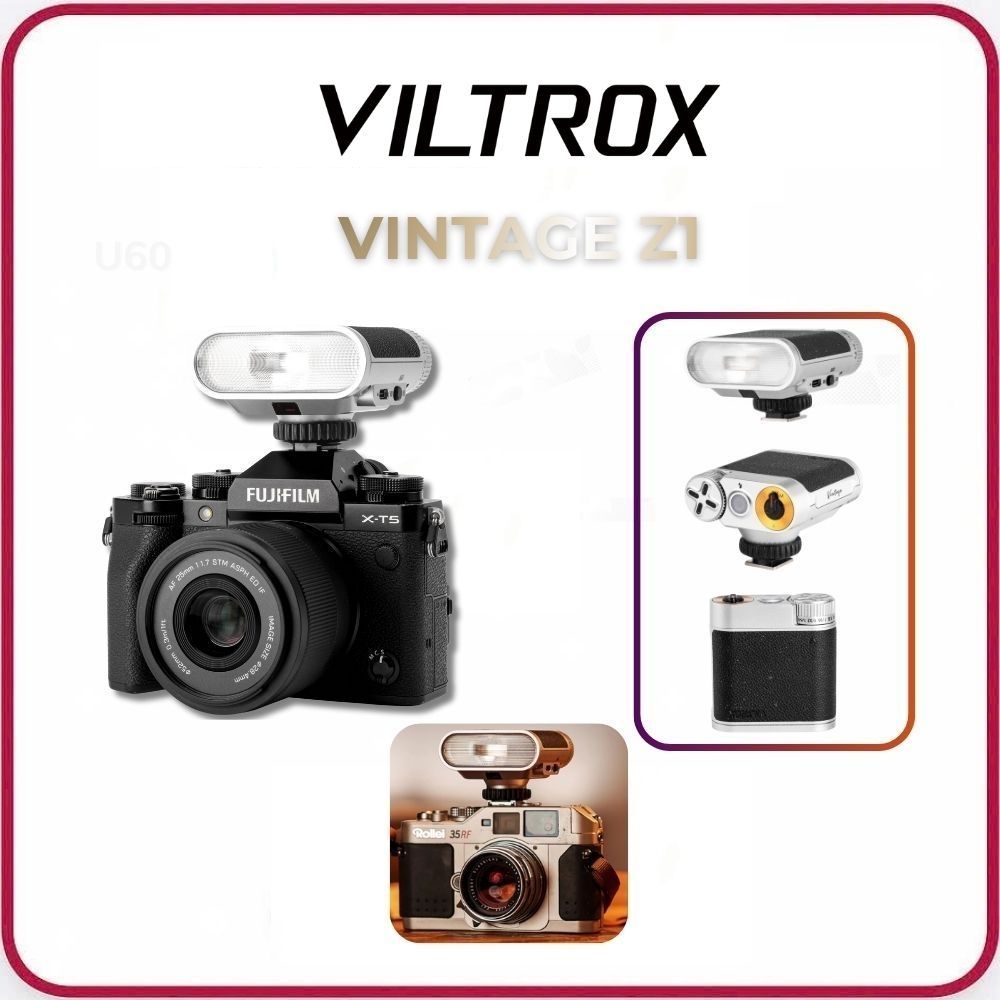 VILTROX VINTAGE Z1 - Đèn Flash Cho Máy Ảnh Sony, Nikon, Canon, Fujifilm