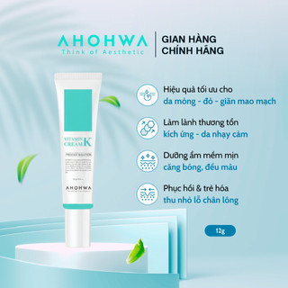 Kem Dưỡng Phục Hồi Da Mỏng Đỏ, Giãn Mao Mạch, Da Corticoid AHOHWA Vitamin K Cream 12g