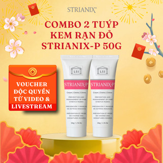  Combo 2 tuýp Kem rạn da STRIANIX-P 50g dùng cho làm mờ RẠN ĐỎ hỗ trợ giảm ngứa do rạn 