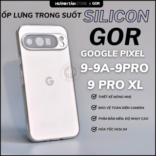 Ốp lưng google pixel 9a px 9 pro xl silicon dẻo trong suốt chính hãng GOR bảo vệ camera điện thoại