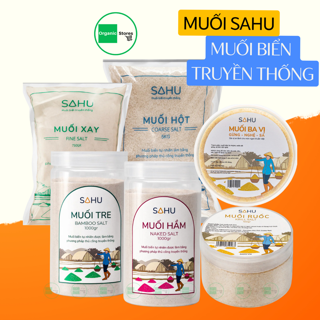 Muối Hầm - Muối tre - Muối hột - Muối ngâm chân - Muối biển truyền thống Sahu - Ăn Chay - Ăn Kiêng - Ăn thực dưỡng