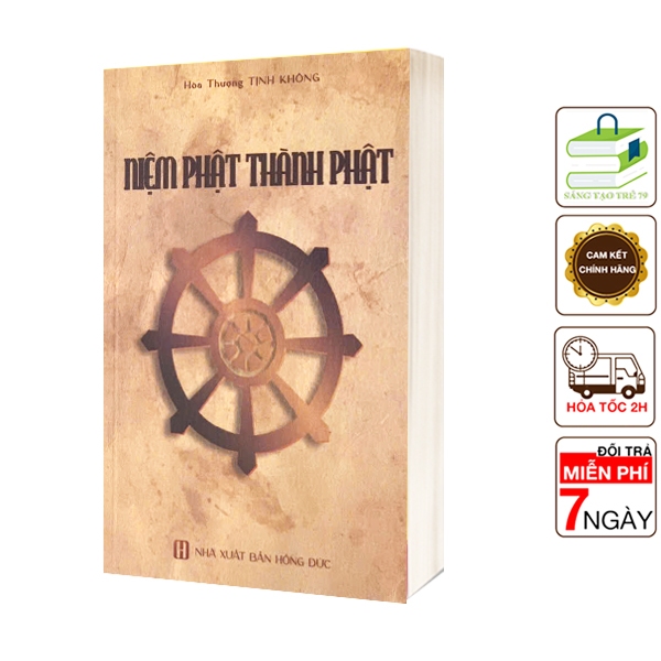 Sách - Niệm Phật Thành Phật - Hòa Thượng Tịnh Không