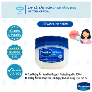 Sáp Dưỡng Ẩm Vaseline Original Protecting Jelly - Dưỡng Ẩm Da, Chống Nẻ, Dưỡng Môi (100ml)