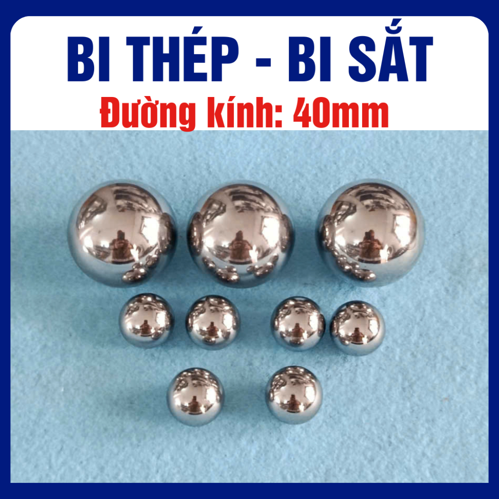 Bi thép chịu lực đường kính 40mm, bi lăn tay 40mm, bi sắt 40mm (260 gram/viên)