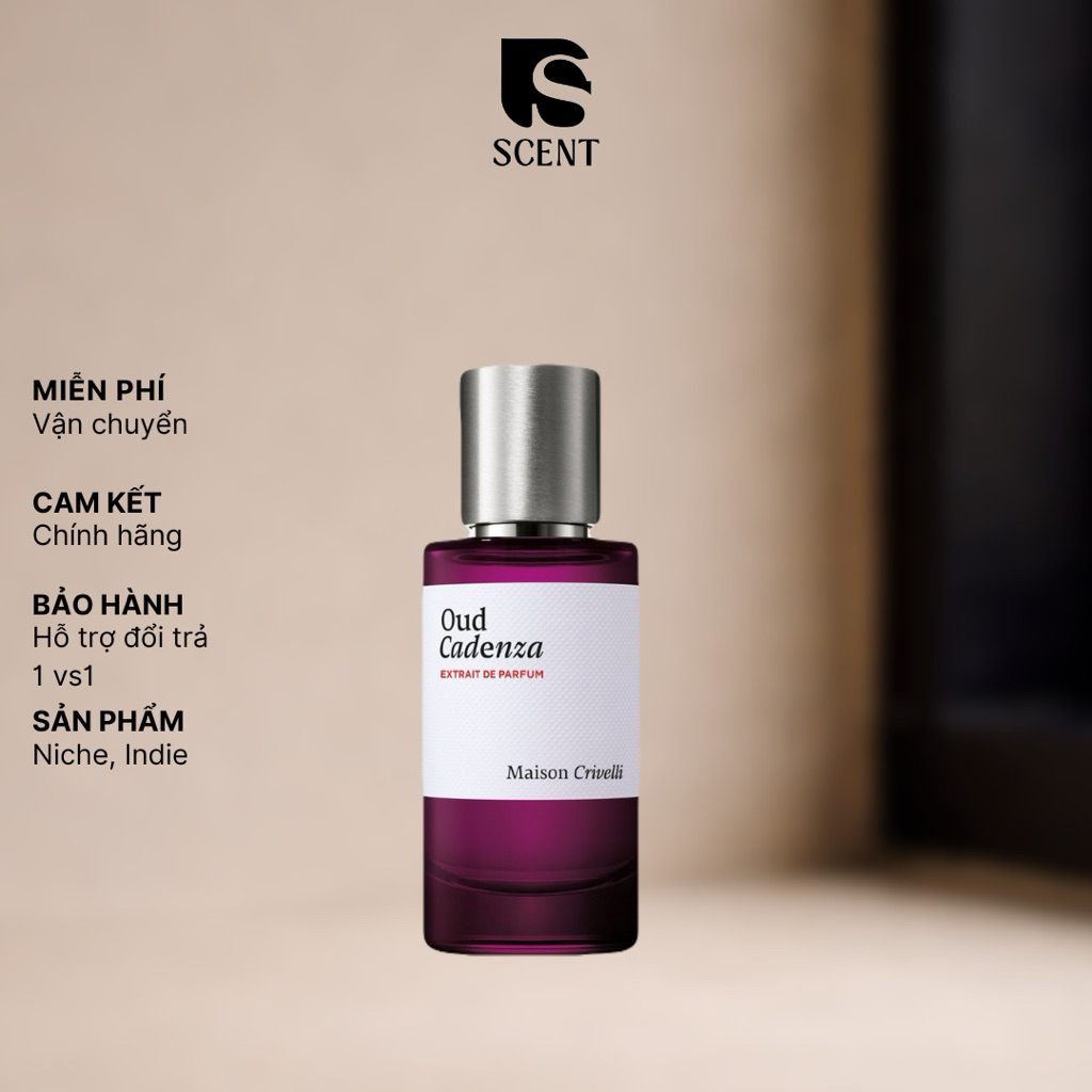 Nước hoa Oud Cadenza Maison Crivelli | SSCENT