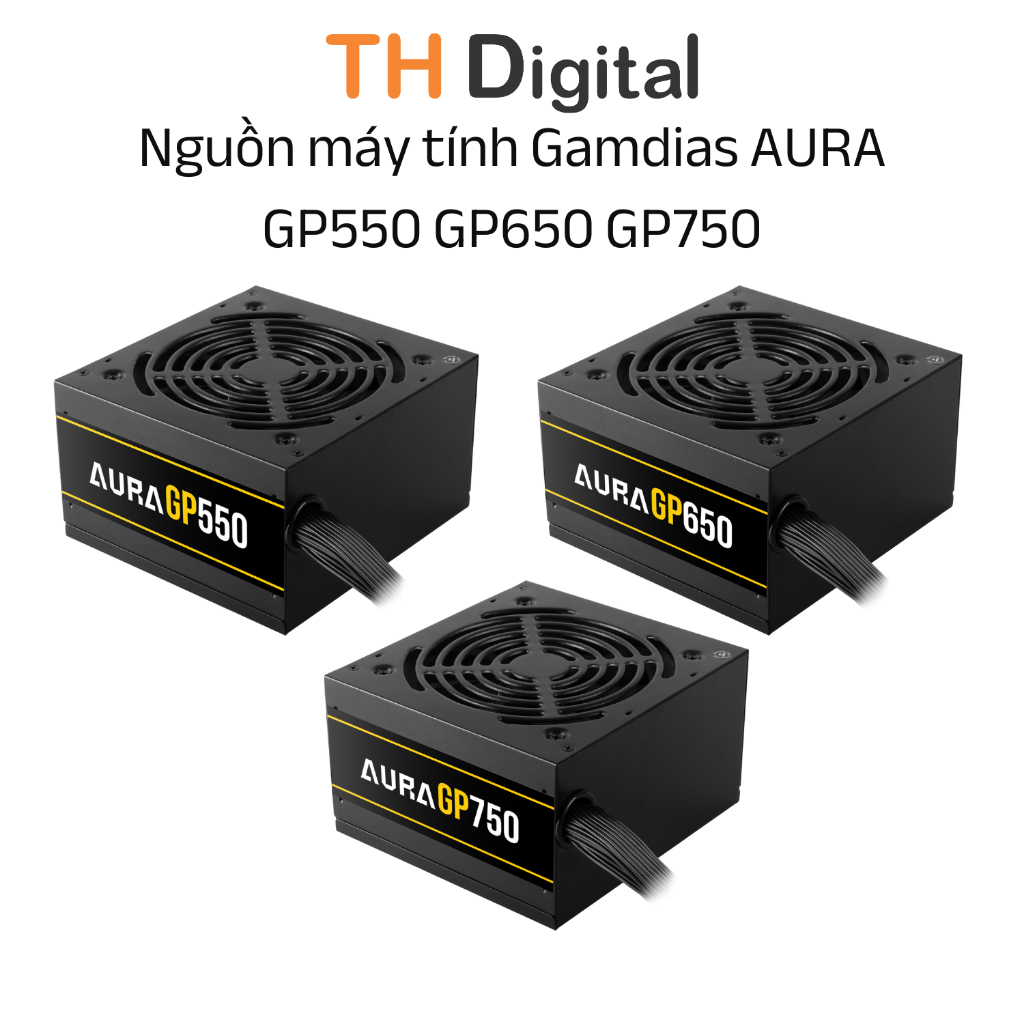 Nguồn máy tính Gamdias AURA GP550 550W GP650 650W GP750 750W Hàng chính hãng