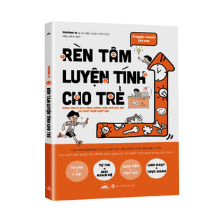 Sách - Rèn Tâm Luyện Tính Cho Trẻ - Tiên Phong Books