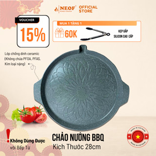  Chảo Nướng BBQ Đa năng Chống Dính NEOF Cao Cấp Chảo Nướng BBQ Không dùng bếp từ 28Cm 