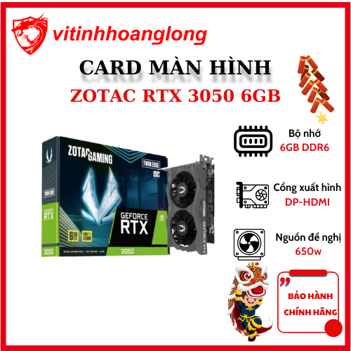 Card màn hình VGA ZOTAC GeForce RTX 3050 Twin Egde OC 6GB GDDR6 New - Bảo hành 36 tháng