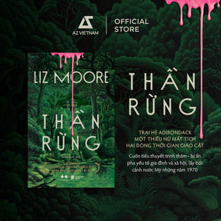 Sách - Thần Rừng (Liz Moore)