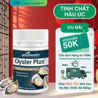  Tinh chất hàu New Zealand Good Health Oyster Plus hỗ trợ tăng cường sức khỏe nam giới - hộp 60 viên 
