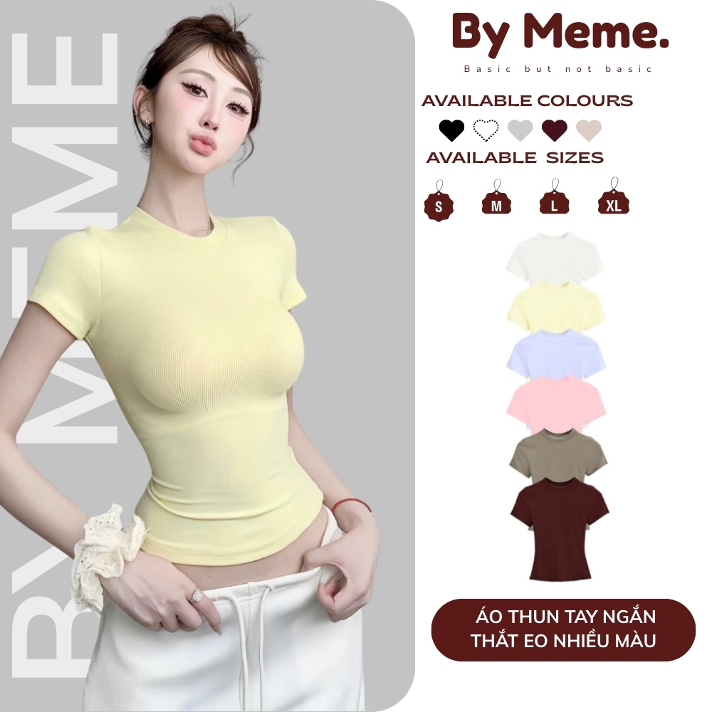 [𝐒𝐋𝐈𝐌 𝐓𝐄𝐄] Áo Thun Babytee Siêu Co Giãn Ôm Siết Body, Thun Tăm Lạnh Chất Co Dãn - 𝐁𝐘 𝐌𝐄𝐌𝐄