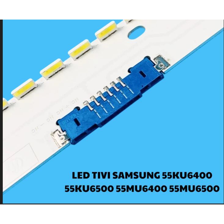 LED TIVI SAMSUNG 55KU6400 55KU6500 55MU6400 55MU6500, BỘ 2 THANH 66 BÓNG LED